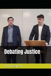 Debating Justice
