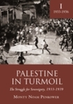 Palestine in Turmoil: The Struggle for Sovereignty, 1933–1939: Volume I