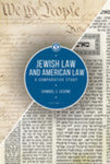 Jewish Law and American Law: A Comparative Study, Volume 1